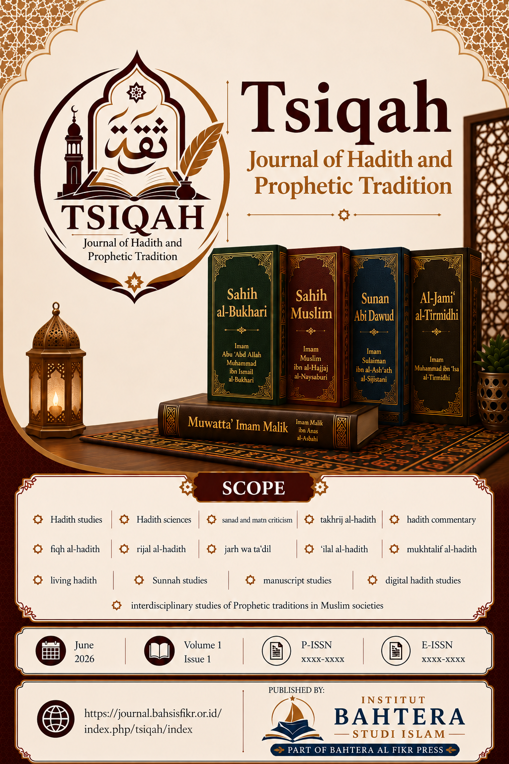 Tsiqah: Jurnal Studi Hadis dan Tradisi Kenabian Journal Cover