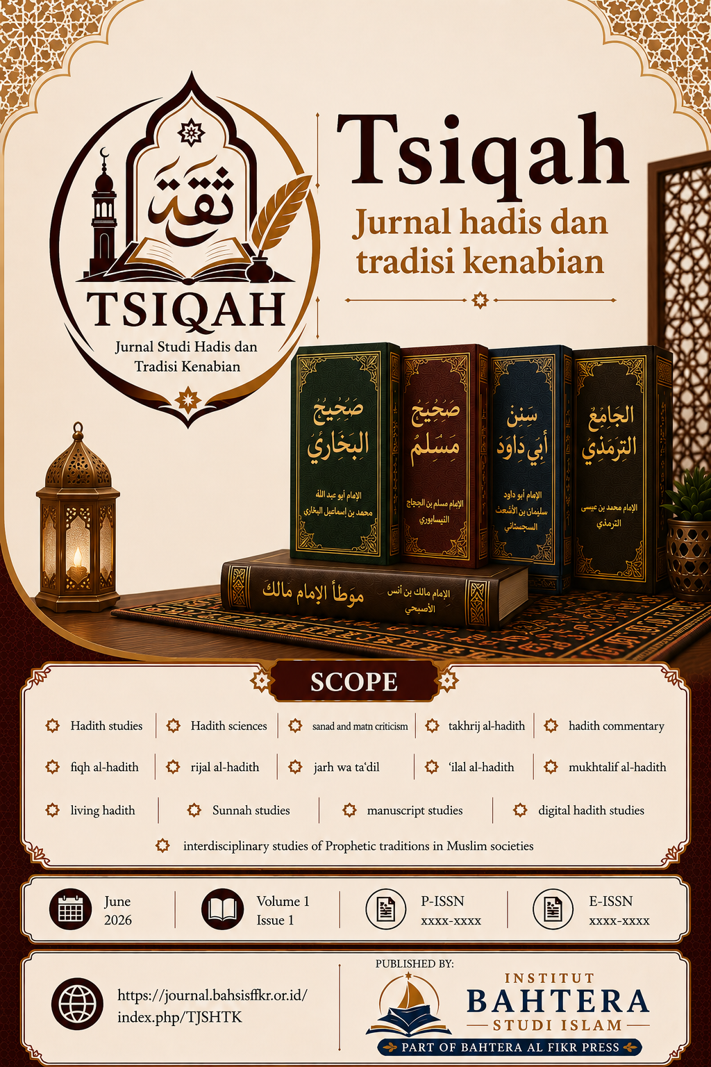 Tsiqah: Jurnal Studi Hadis dan Tradisi Kenabian Journal Cover
